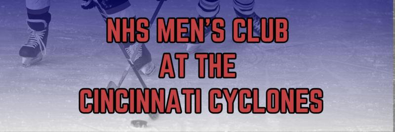 Banner Image for NHS Men's Club at the Cincinnati Cyclones
